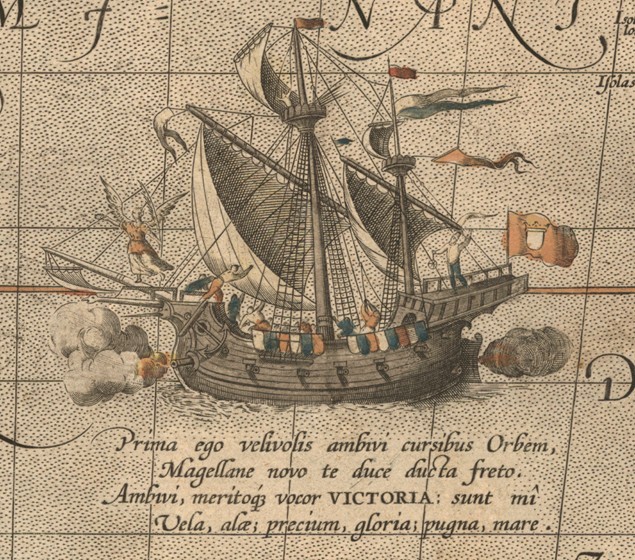 The Victoria, a Spanish carrack, ship of Ferdinand Magellan’s Armada de Molucca. (Aus "Maris Pacific a Abraham Ortelius
