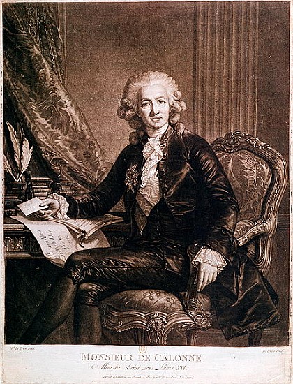 Charles Alexandre de Calonne (1734-1802) General Controller of the Finances of Louis XVI (1754-93) ; a (after) Elisabeth Louise Vigee-Lebrun