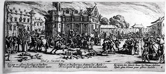 The Destruction of a Monastery, plate 6 from ''The Miseries and Misfortunes of War''; engraved by Is a (after) Jacques Callot