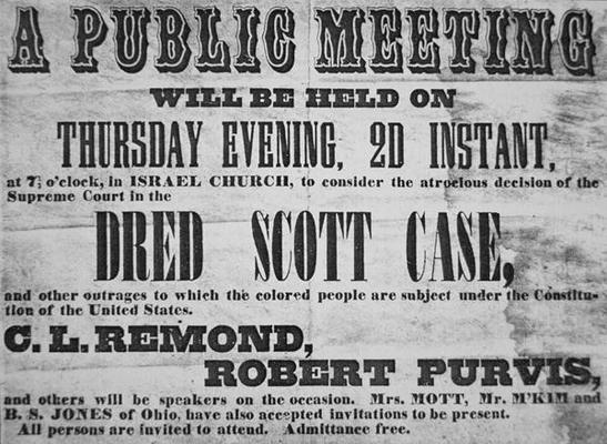 Poster advertising a meeting to discuss the 'Dred Scott (1799-1858) Case', 1857 (litho) a American School, (19th century)