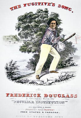 Poster for 'The Fugitive's Song' composed in honour of Frederick Douglass (1818-95) by Jesse Hutchin a American School, (19th century)