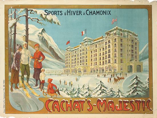 Poster advertising the hotel 'Cachat's Majestic', and winter sports at Chamonix a Candido Aragonez de Faria