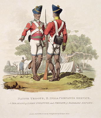 Native Troops in the East India Company's Service: a Sergeant of Light Infantry and a Private of the a Charles Hamilton Smith