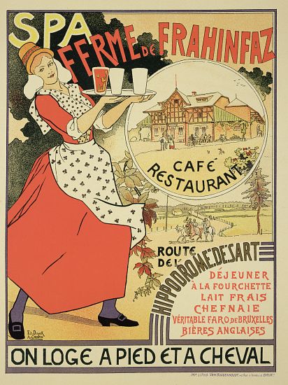 Poster advertising the 'Ferme de Frahinfaz', a cafe and restaurant near Spa, Belgium a Edouard and Crespin, Adolphe Duyck