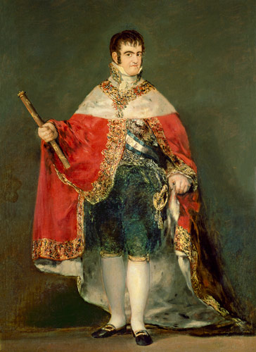 Ferdinand VII (1784-1833) a Francisco Jose de Goya