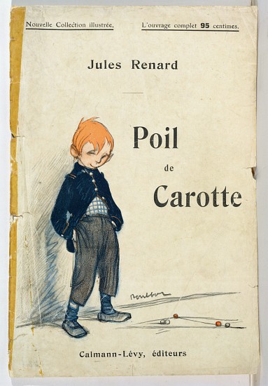 Cover of Poil de Carotte by Jules Renard (1864-1910) a Francisque Poulbot