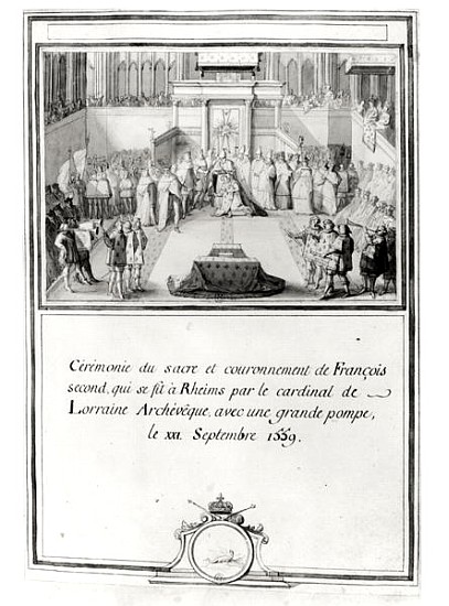 Coronation of Francis II (1544-60), 21st September 1559 in Reims the archbishop Cardinal de Lorraine a Scuola Francese