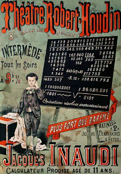 Poster advertising an appearance of Jacques Inaudi (1867-1939) at the Theatre Robert Houdin, Paris, a French School, (19th century)