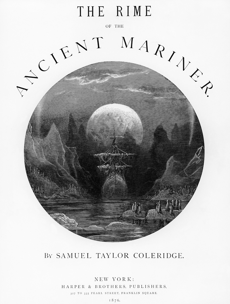 Title page from ''The Rime of the Ancient Mariner'' S.T. Coleridge,S.T. Coleridge, publishedHarper & a Gustave Doré