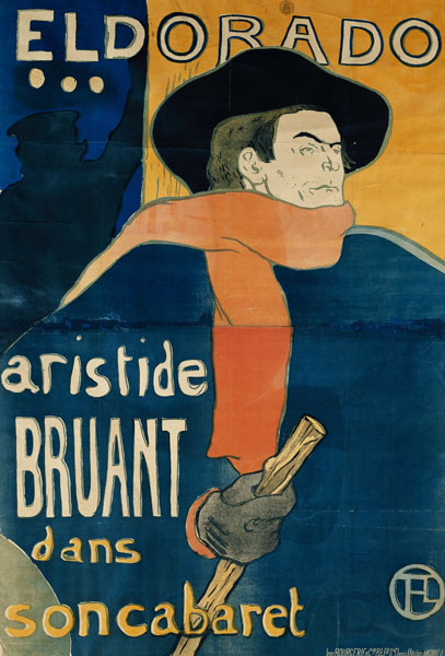 Eldorado, Aristide Bruant a Henri de Toulouse-Lautrec