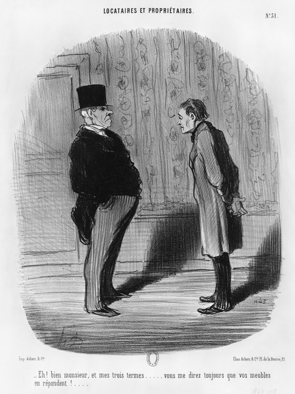 Well, Sir, what about my three terms?'', plate 31 from the series ''Tenants and owners'' a Honoré Daumier