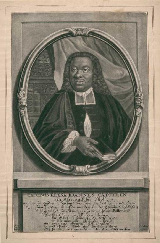 Jacobus Elisa Johannes Capitein (nach einer Vorlage aus Leyden von 1742). a Johann Jakob Haid