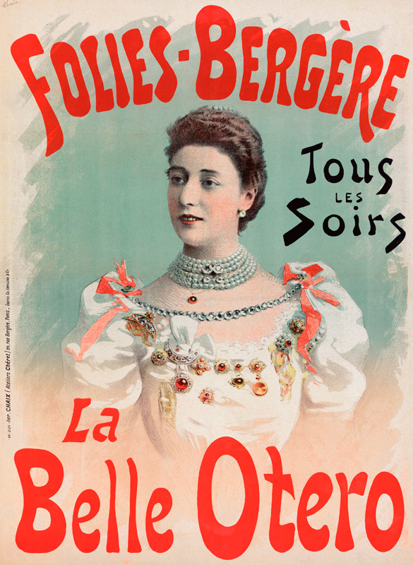 La Belle Otéro in Folies Bergère (Poster) a Jules Chéret
