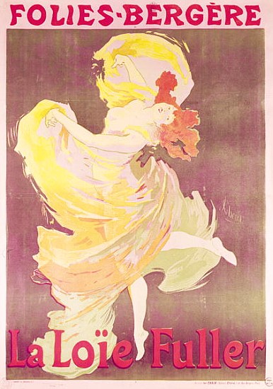 Poster advertising Loie Fuller (1862-1928) at the Folies Bergeres a Jules Chéret