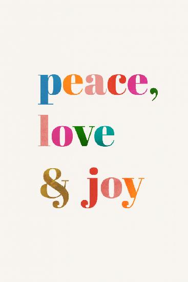 Peace, Love & Joy