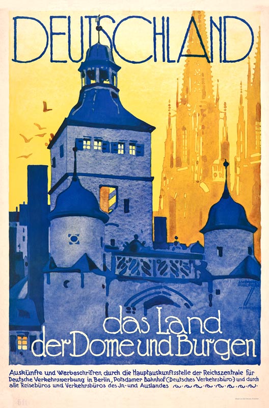 Germany the land of cathedrals and castles a Ludwig Hohlwein
