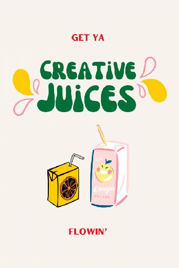 Creative Juices Print
