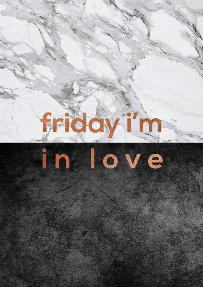 Friday Im In Love Quote a Orara Studio