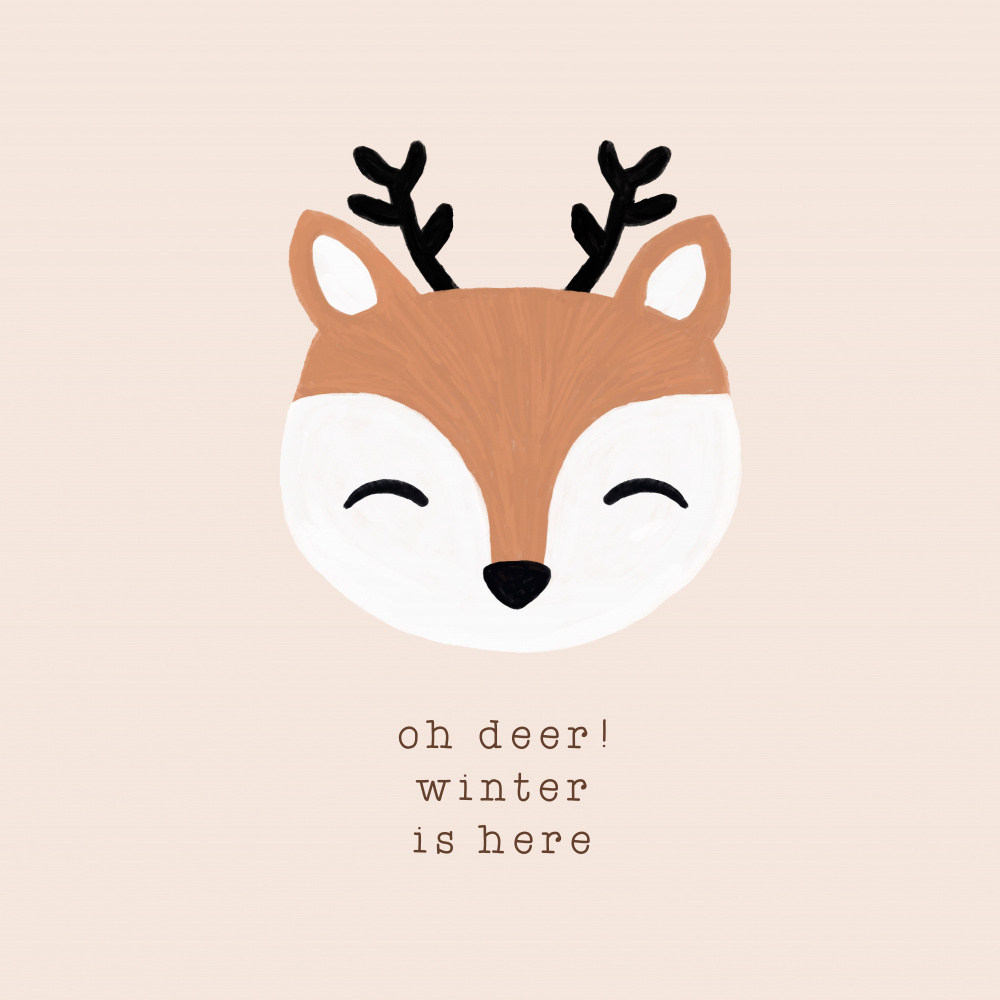 Oh Deer Winter Is Here a Orara Studio