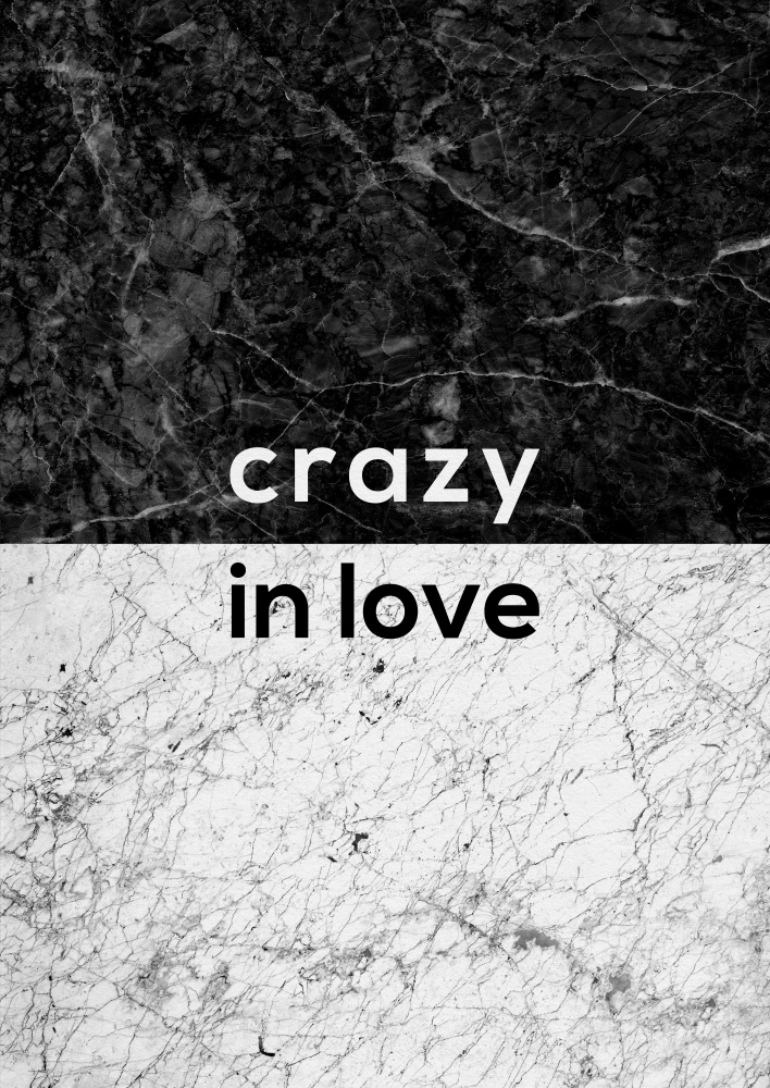 Crazy In Love Quote a Orara Studio