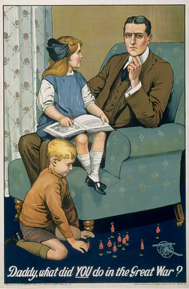 "Daddy, what did You do in the Great War?" recruitment poster designed and printed by Johnson, Riddl a Savile Lumley