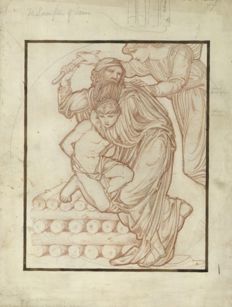 The Sacrifice of Isaac. a Sir Edward Burne-Jones