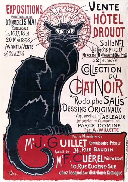Poster advertising an exhibition of the ''Collection du Chat Noir'' cabaret at the Hotel Drouot, Par a Théophile-Alexandre Steinlen