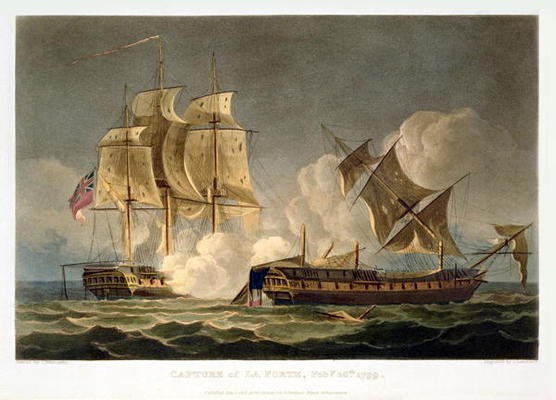 Capture of La Forte, February 28th 1799, engraved by Thomas Sutherland for J. Jenkins's 'Naval Achie a Thomas Whitcombe