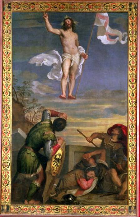 The Resurrection of Christ a Tiziano (alias Tiziano Vercellio)