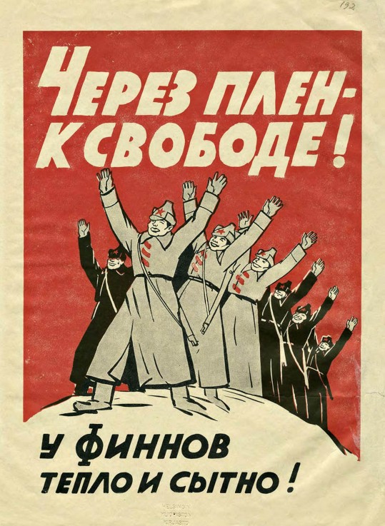 During captivity to freedom! (Finnish propaganda poster) a Unbekannter Künstler